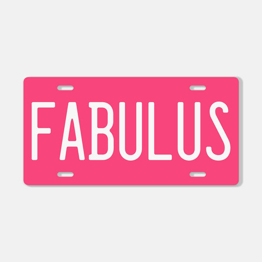 Hot Pink FABULUS License Plate
